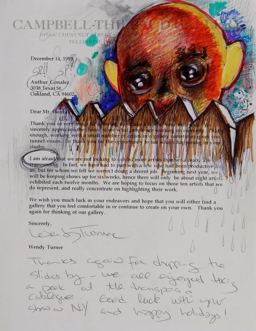 Arthur Gonzalez, Campbell-Thiebaud Gallery Rejection Letter, 1993, Mixed Media on Paper, 8.5" x 11"