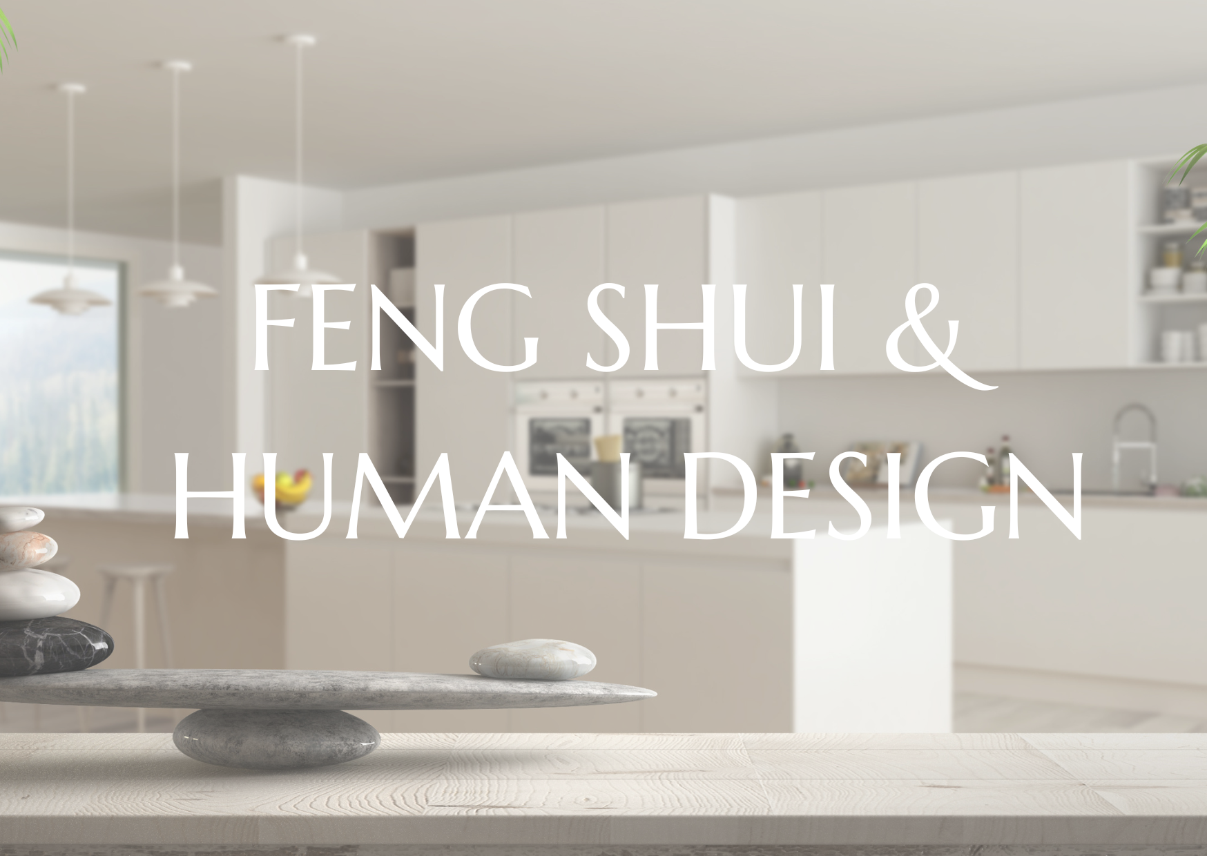 Feng Shui og Human Design