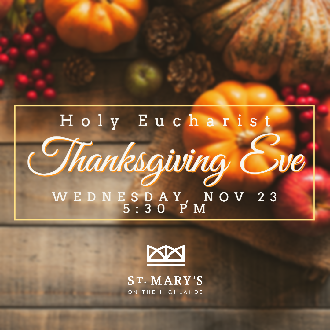 Thanksgiving Eve Eucharist post.png