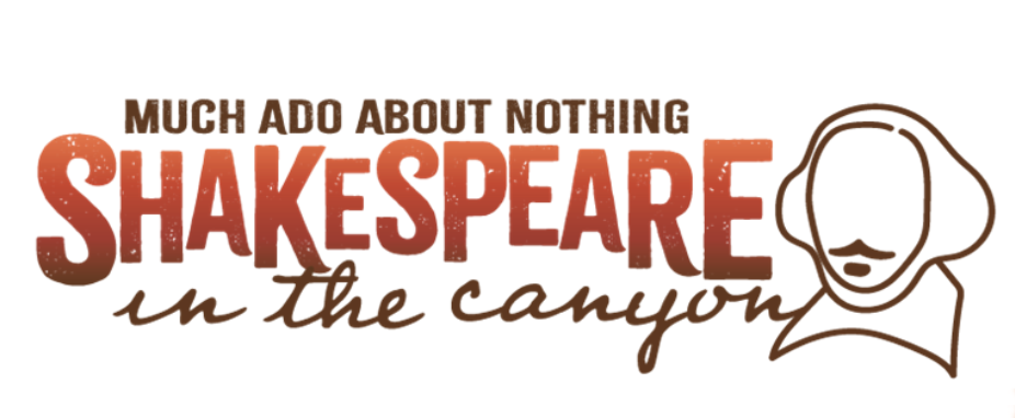 Shakespeare in the Canyon | Much Ado About Nothing | July 2026