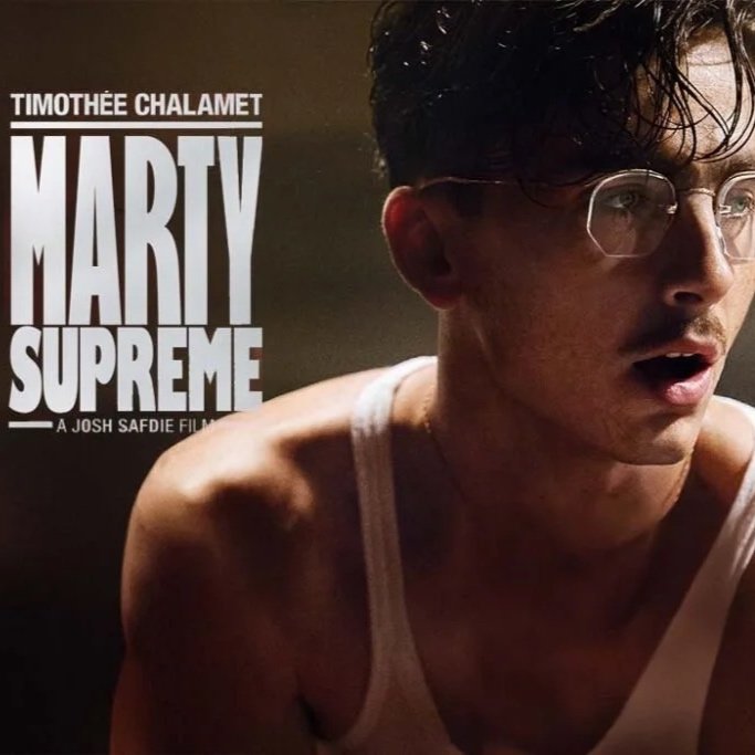 Marty Supreme (2025)