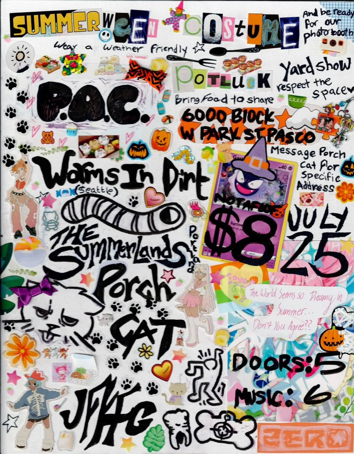 Yard Show W/ Worms in Dirt, The Summerlands, JFKFC, Porch cat