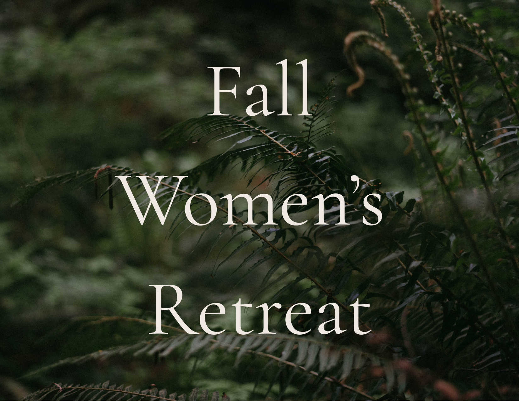 Fall Women's Retreat