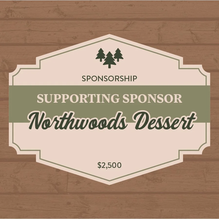 Northwoods Dessert Sponsor