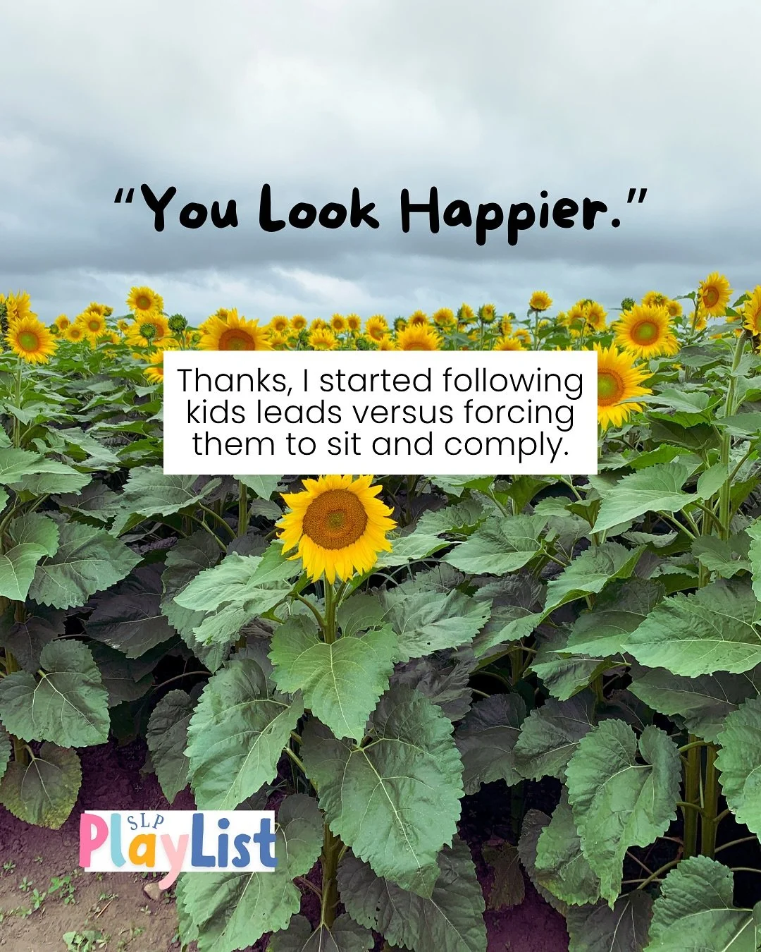 You Look Happier: SLP edition. 

All of the productivity standards and red tape can really start to take away from why we got into this field. It&rsquo;s been cool to see SLPs taking back the joy that comes with this profession. It&rsquo;s about enjo