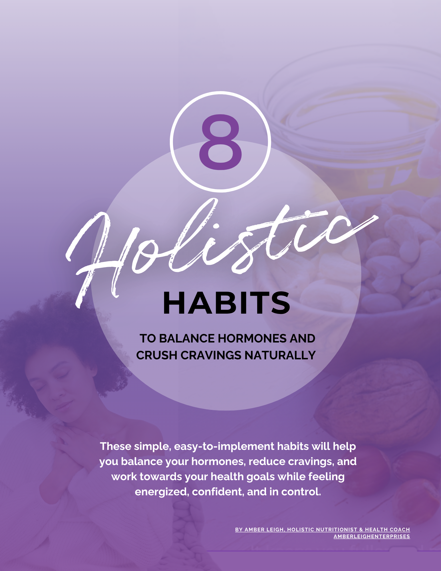 8 Holistic Habits to Balance Hormones and Crush Cravings Naturally