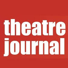 “Institutionality,” a special issue of Theatre Journal (articles)