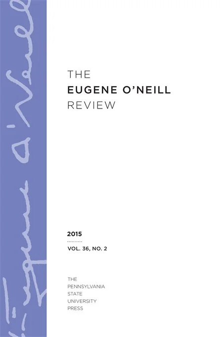 Eugene O'Neill Review Special Issue on Acting O'Neill