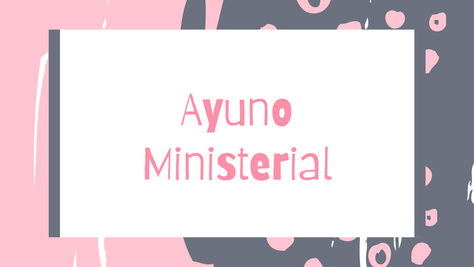 Ayuno Ministerial