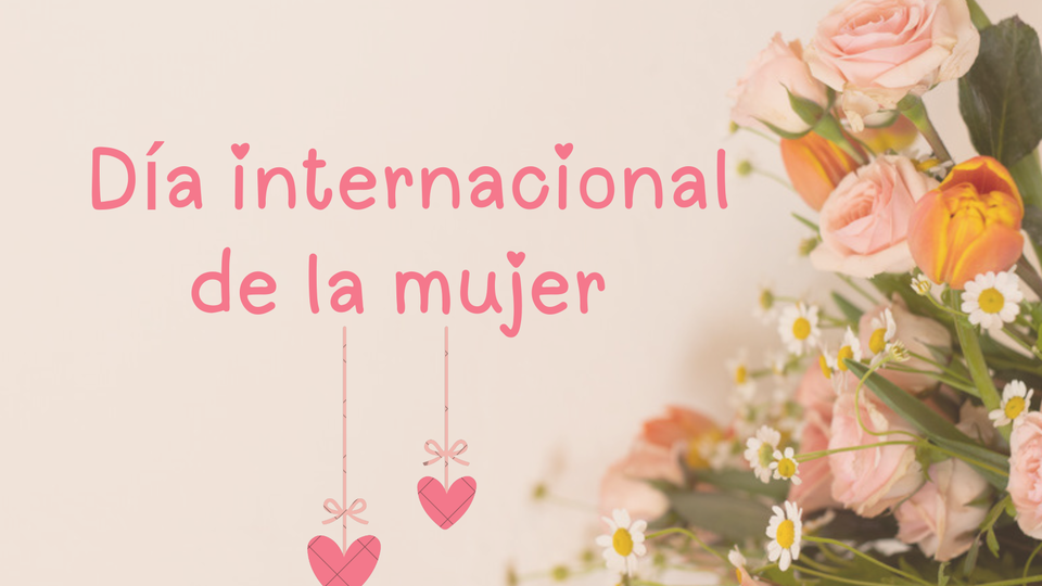 Dia Internacional de la Mujer