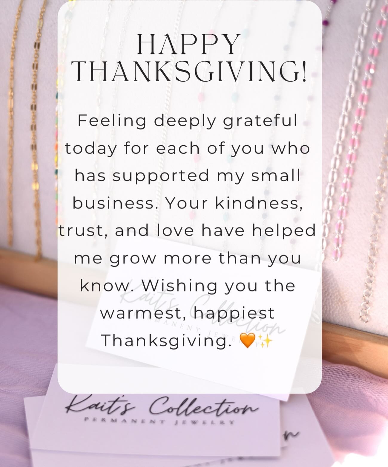 This Thanksgiving, my heart is so full. Every message, every visit, every bracelet, every moment you&rsquo;ve shared with my small business has meant the world to me. Thank you for believing in me and helping my dream come to life. 🧡🤍