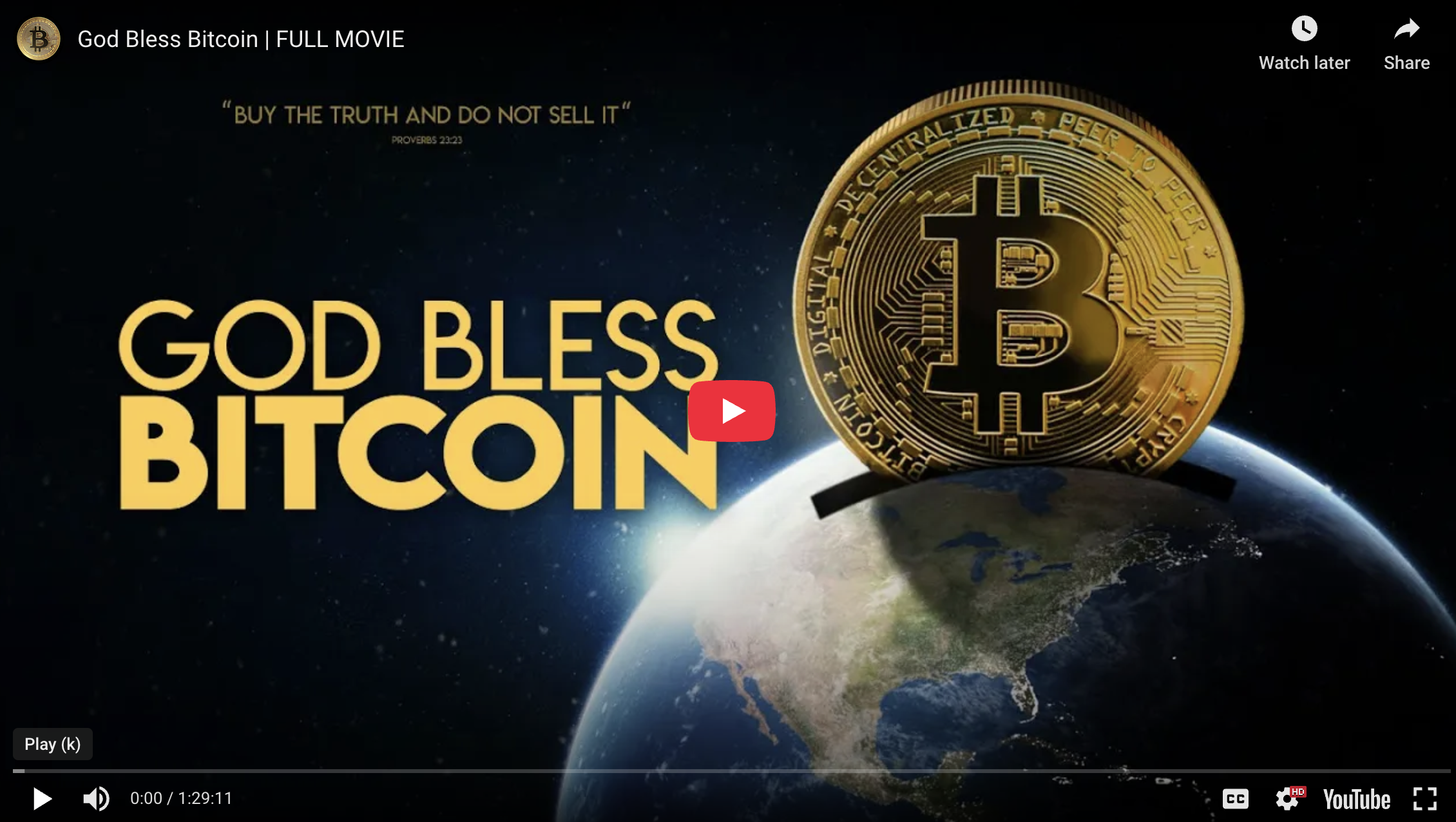 A graphic showing a large Bitcoin coin orbiting Earth with the text 'God Bless Bitcoin' and a quote from Proverbs 23:23 at the top.
