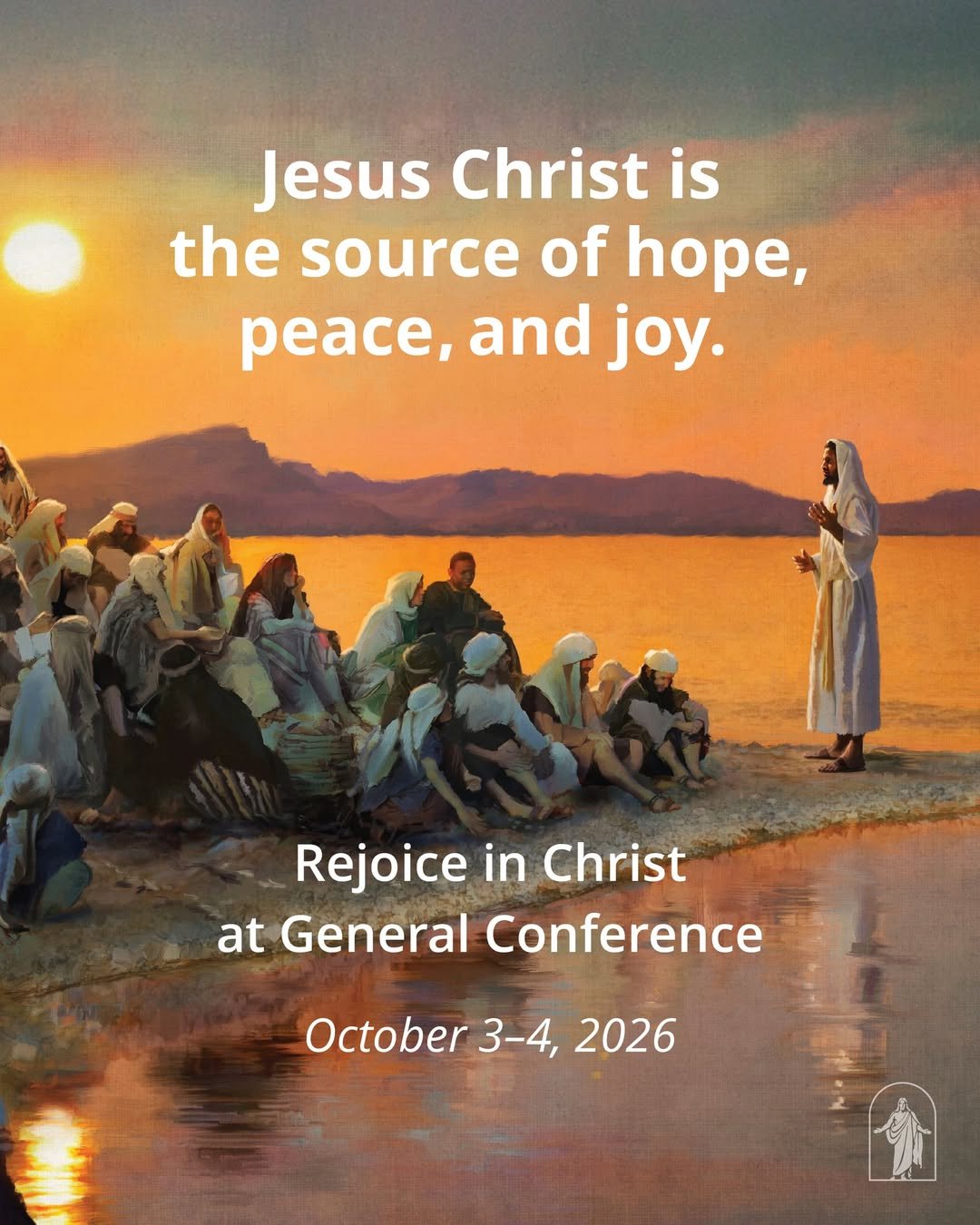 Rejoice In Christ at General Conference