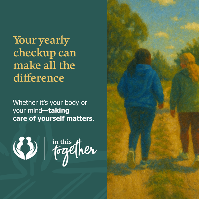 Illustration of two people walking together along a sunlit path. The graphic encourages regular checkups and reminds viewers that caring for both physical and mental health is important.