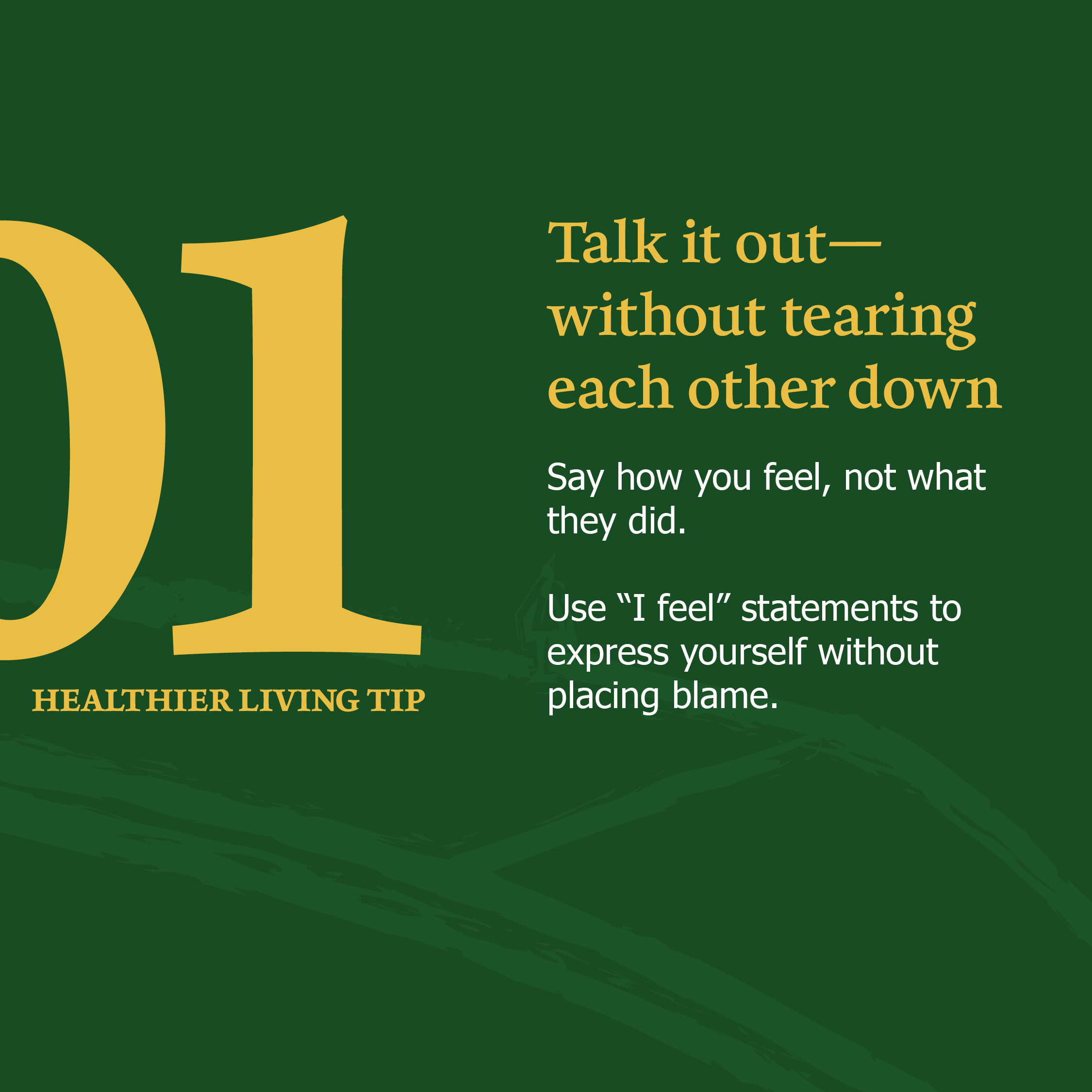Graphic labeled “Healthier Living Tip 01.” Text encourages using “I feel” statements to express feelings and communicate without placing blame.