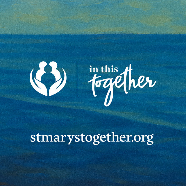 End card featuring the In This Together campaign logo and the website address stmarystogether.org on a blue background, directing viewers to additional behavioral health resources and information.