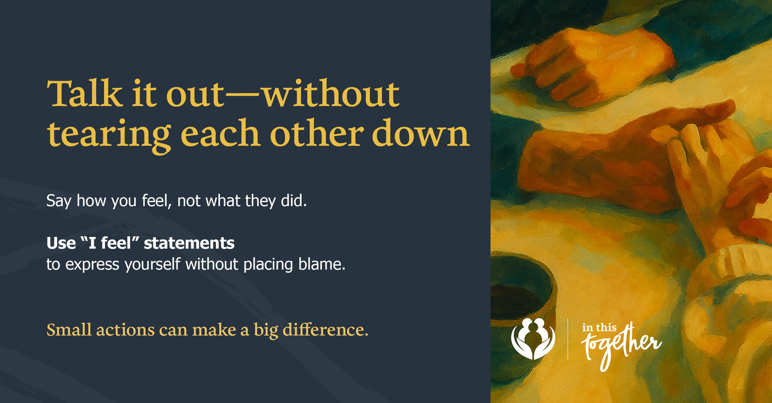 Graphic showing two people talking at a table. Text encourages using “I feel” statements to express feelings without placing blame and supports healthy communication skills.