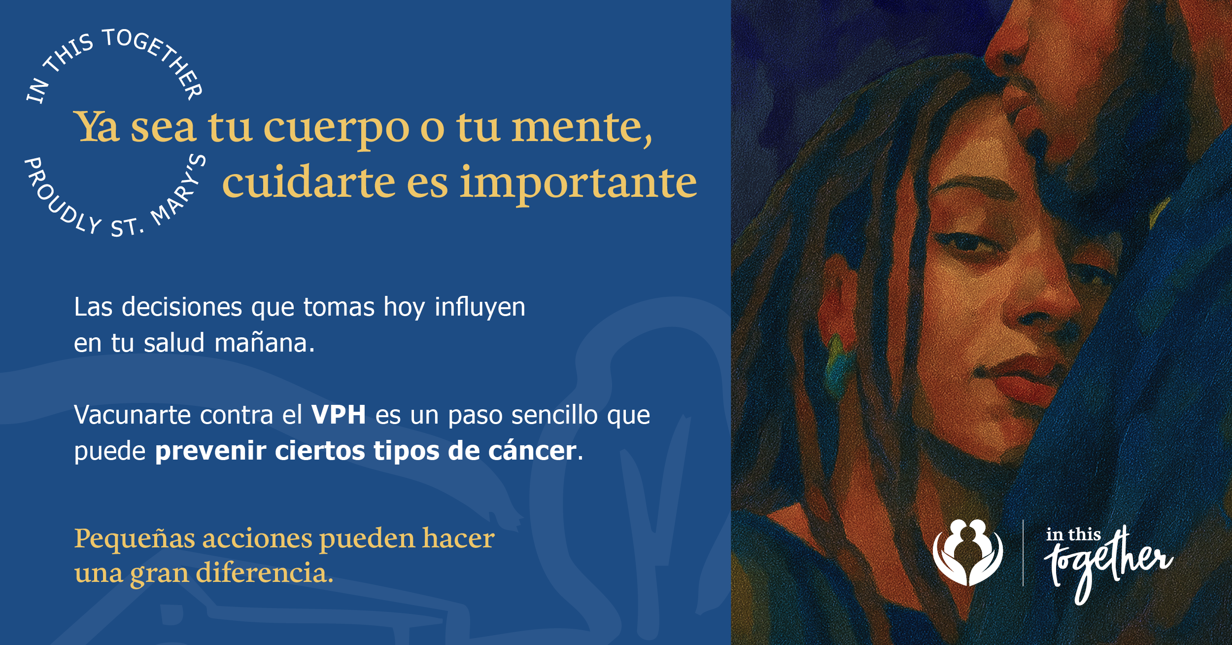 Gráfico que muestra a una persona joven apoyándose en un ser querido. El mensaje destaca cómo la vacunación contra el VPH puede ayudar a proteger la salud a largo plazo.