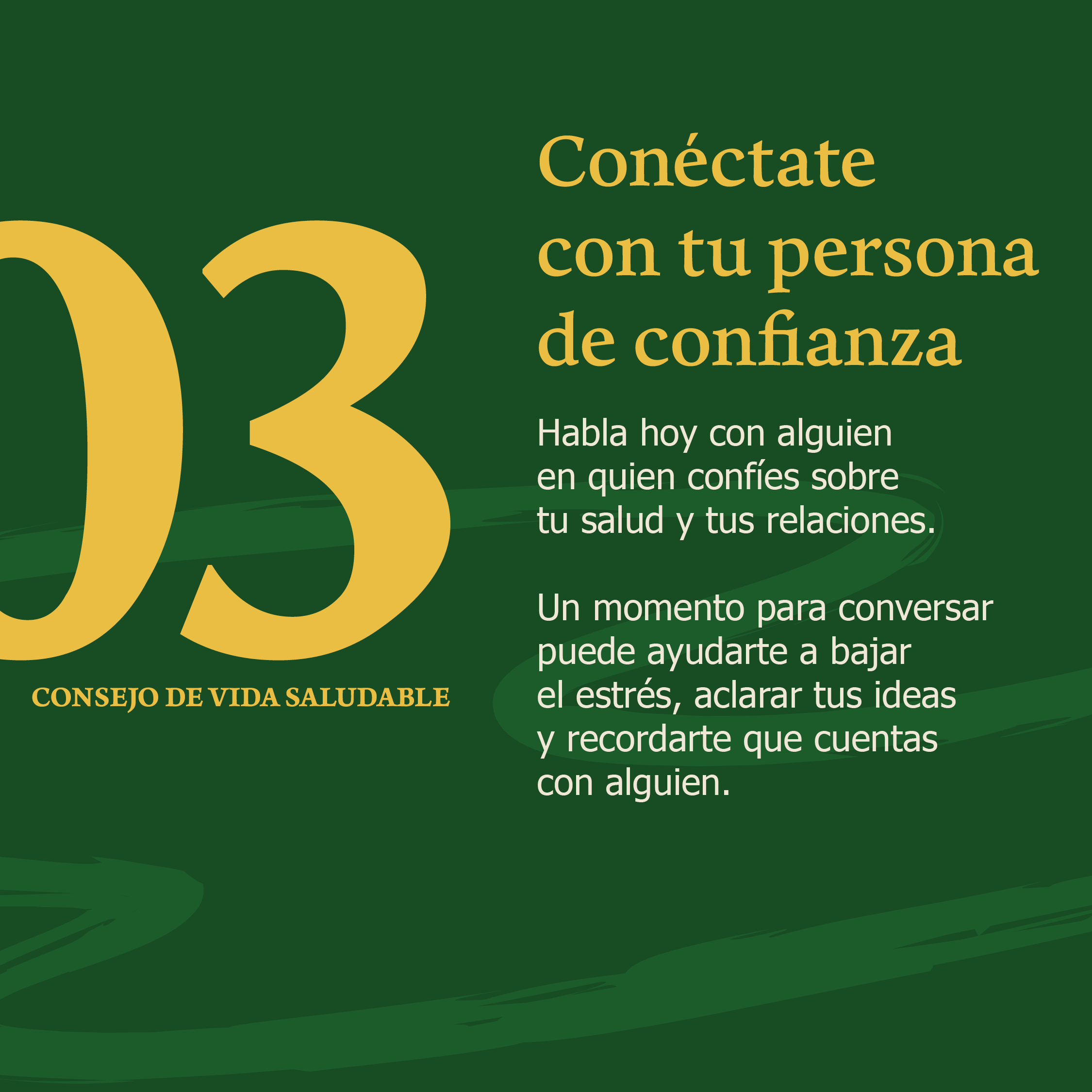Gráfico que anima a hablar con una persona de confianza sobre la salud, las relaciones y otros desafíos de la vida. El mensaje destaca que el apoyo puede ayudar a reducir el estrés y brindar orientación.
