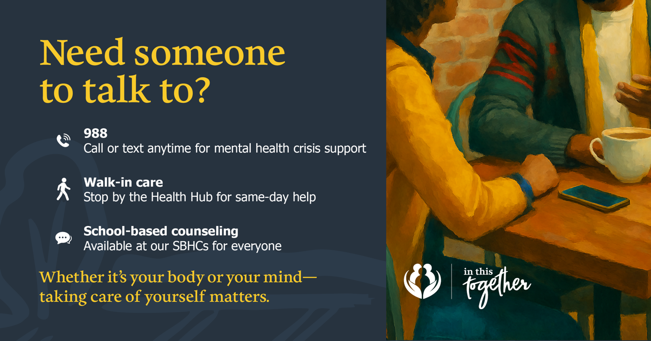 Two people talking at a table. Graphic lists mental health resources including the 988 crisis line, walk-in care, and school-based counseling services.