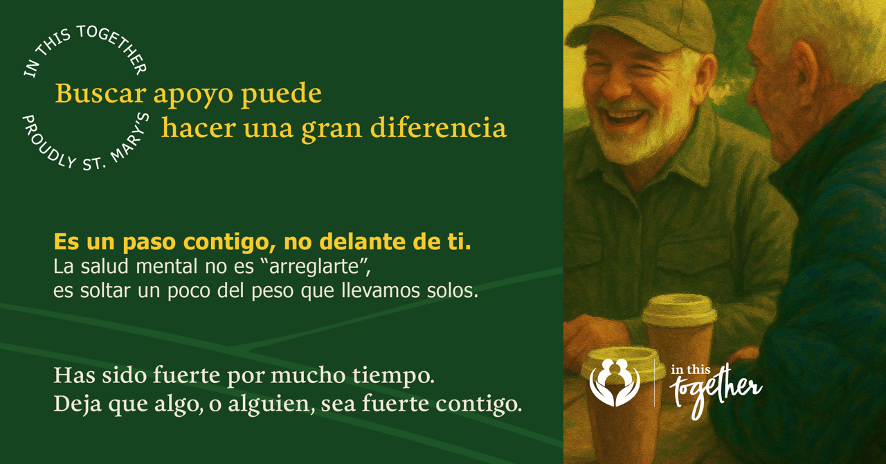 Dos adultos mayores conversando y sonriendo mientras toman café. Gráfico en español que anima a buscar apoyo y destaca que la salud mental consiste en compartir las cargas y no afrontarlas solo.