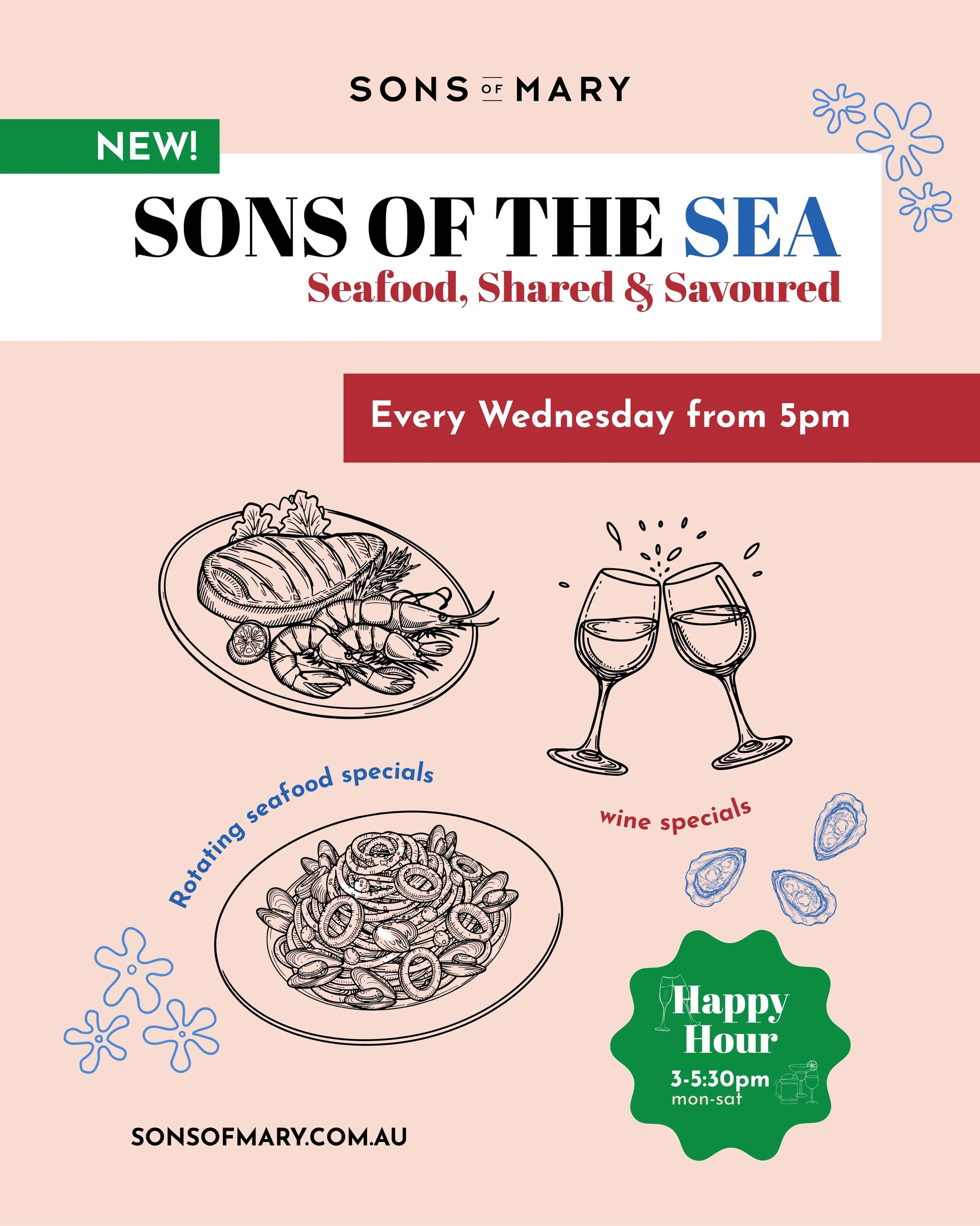 Introducing Sons of the Sea, our new Wednesday night dining experience inspired by the coast.

Starting on Wednesday 17 June, from 5pm each week enjoy premium seafood dishes including our signature Seafood Linguine, rotating seasonal specials and sha