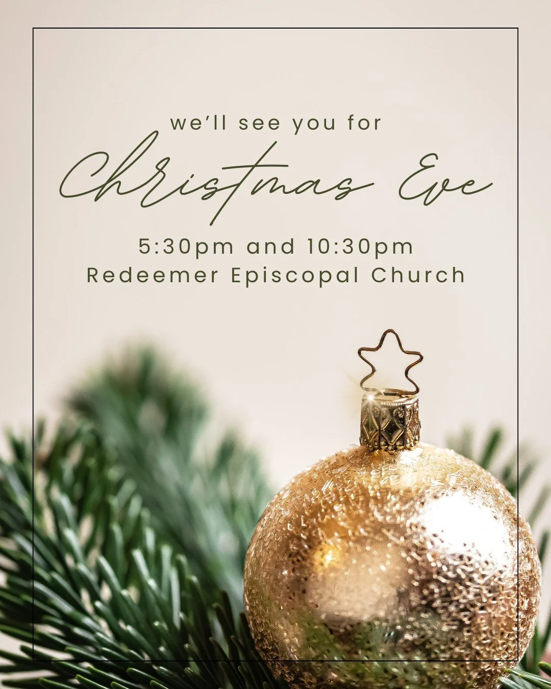We'll see you tonight at Redeemer Episcopal Church for worship at 5:30pm or 10:30pm!