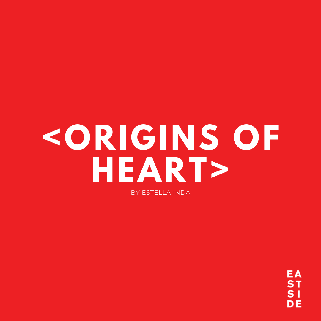 ORIGINS OF HEART