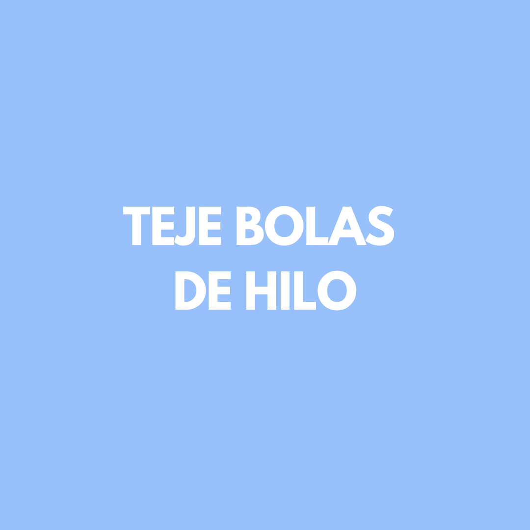 TEJE BOLAS DE HILO