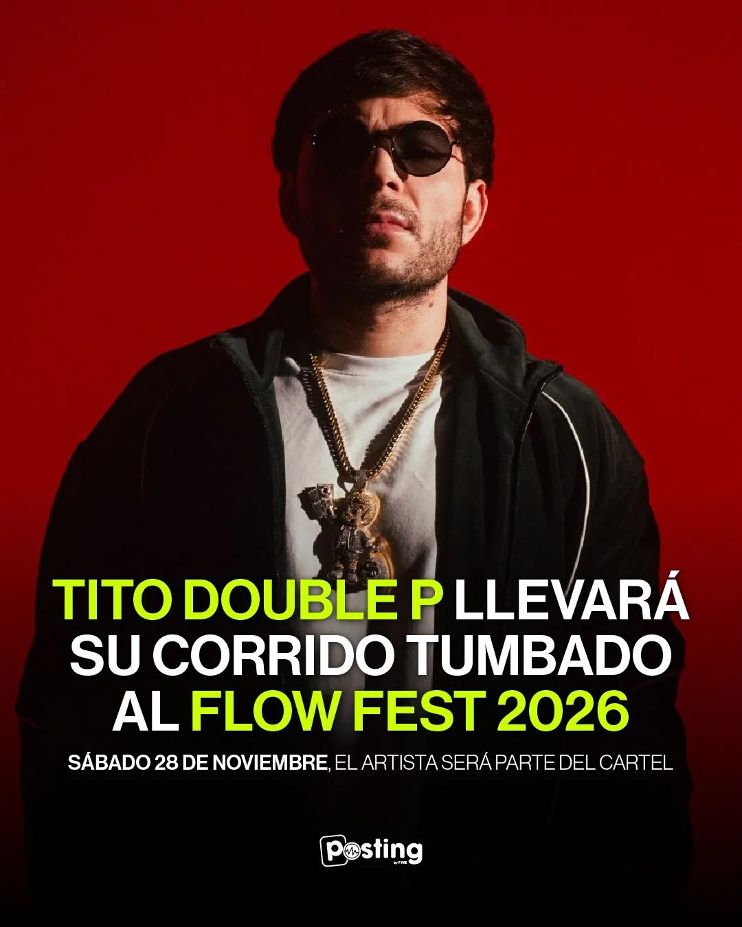 Tito Double P ser&aacute; parte de la primera jornada del Coca-Cola Flow Fest 2026, compartiendo cartel con nombres como Anuel AA, Chencho Corleone, Manuel Turizo y m&aacute;s.

El artista se presentar&aacute; el s&aacute;bado 28 de noviembre en el A