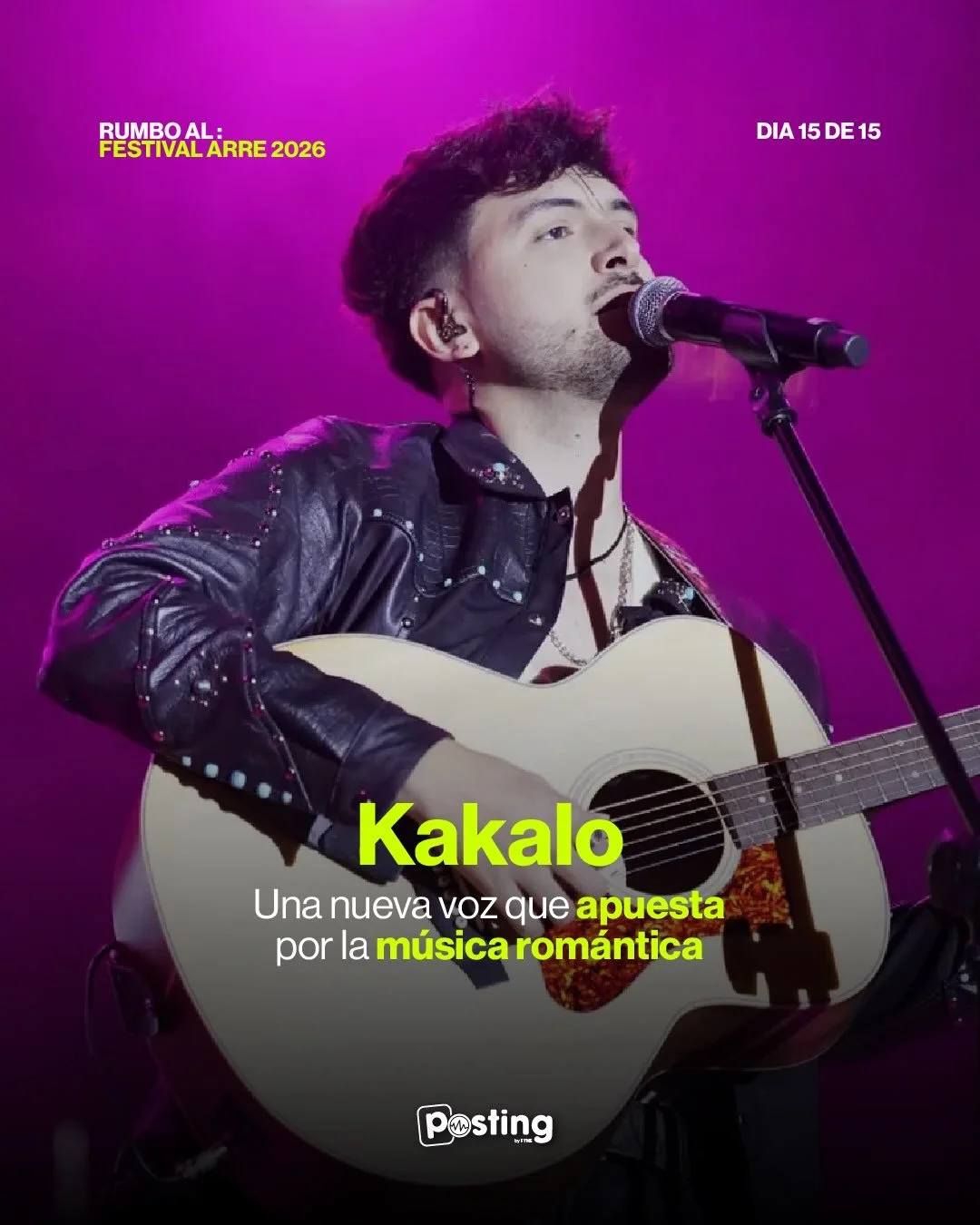 Llegamos al final del camino! 🔥 D&iacute;a 15 de 15 rumbo al @festivalarre 2026 ✨

Cerramos con broche de oro esta lista con @elkakalo una nueva voz que le est&aacute; apostando con todo al sentimiento y la m&uacute;sica rom&aacute;ntica. 🎸❤️ Su pr
