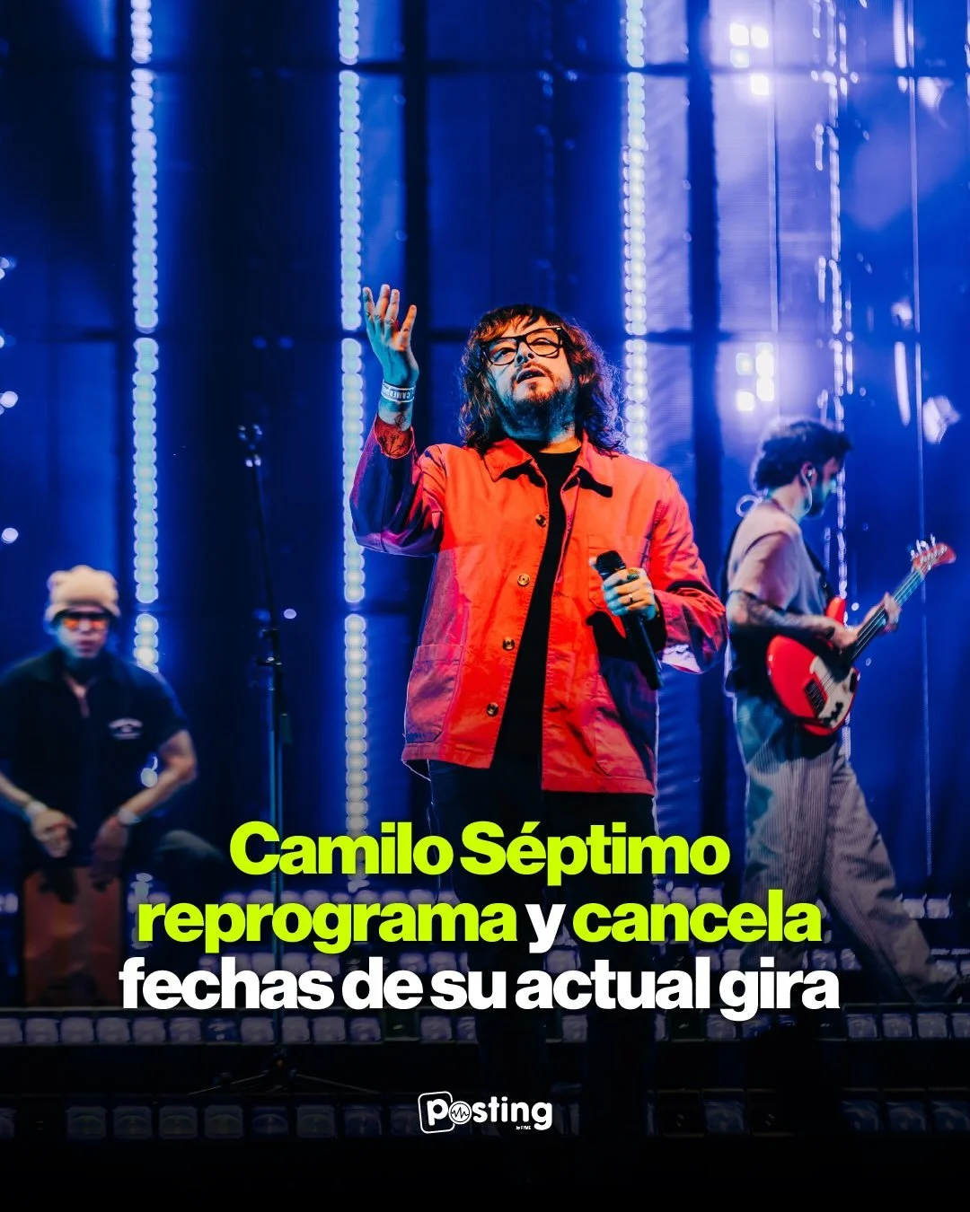 Camilo S&eacute;ptimo comparte un aviso importante respecto a sus pr&oacute;ximas fechas programadas.

La agrupaci&oacute;n ha decidido posponer sus conciertos en Ciudad Ju&aacute;rez , Naucalli y Pachuca adem&aacute;s de la cancelaci&oacute;n defini