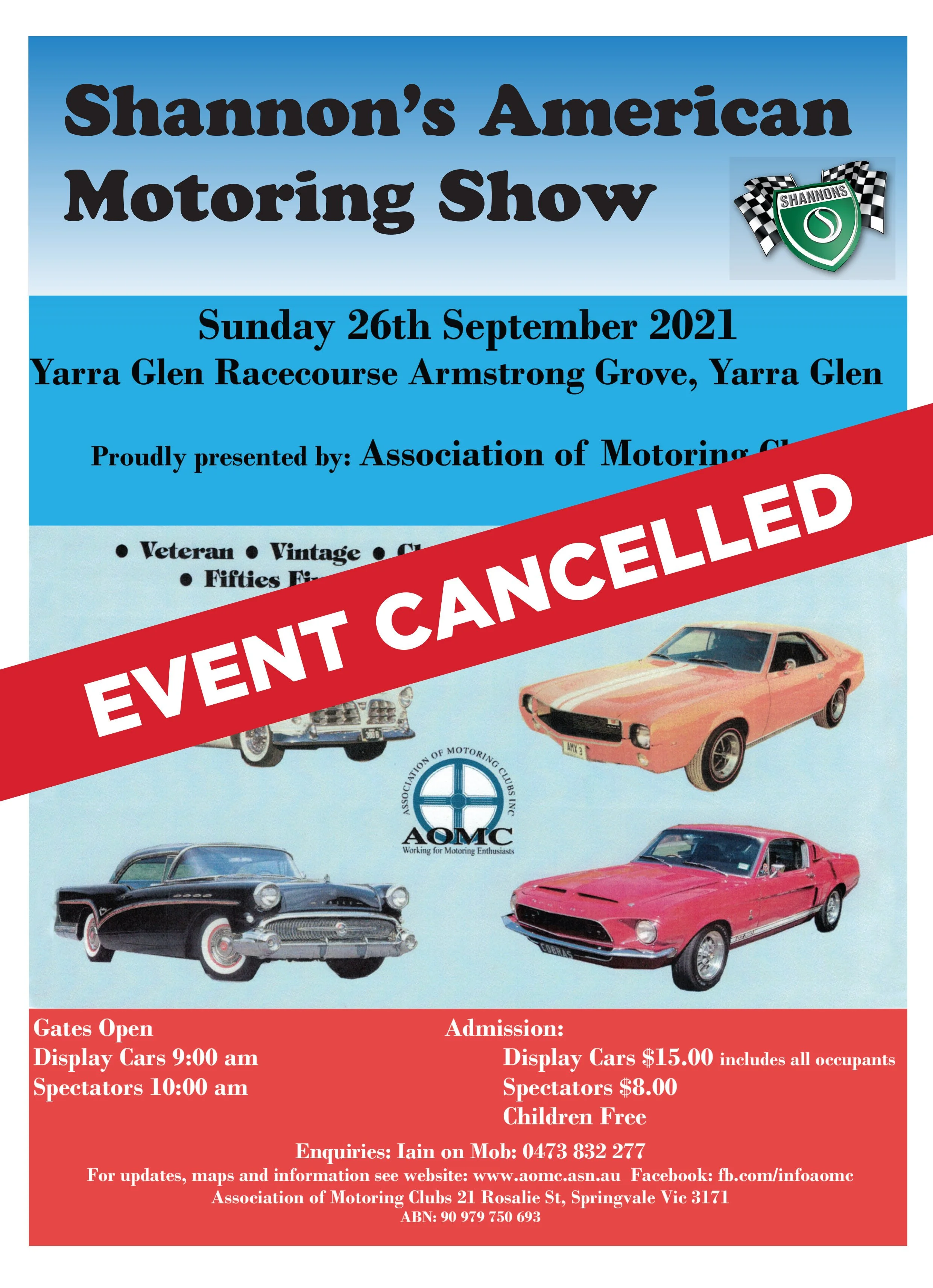 Shannon’s American Motoring Show  cancelled for 2021.