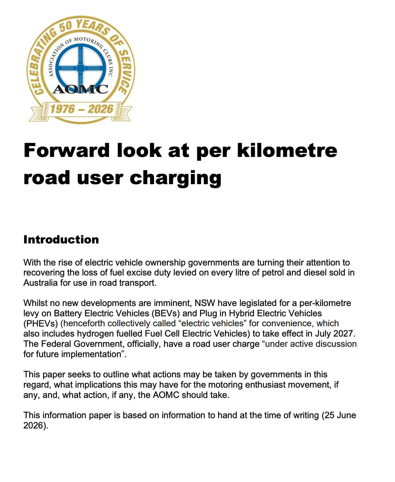 Forward Look at Per Kilometre Road User Charging