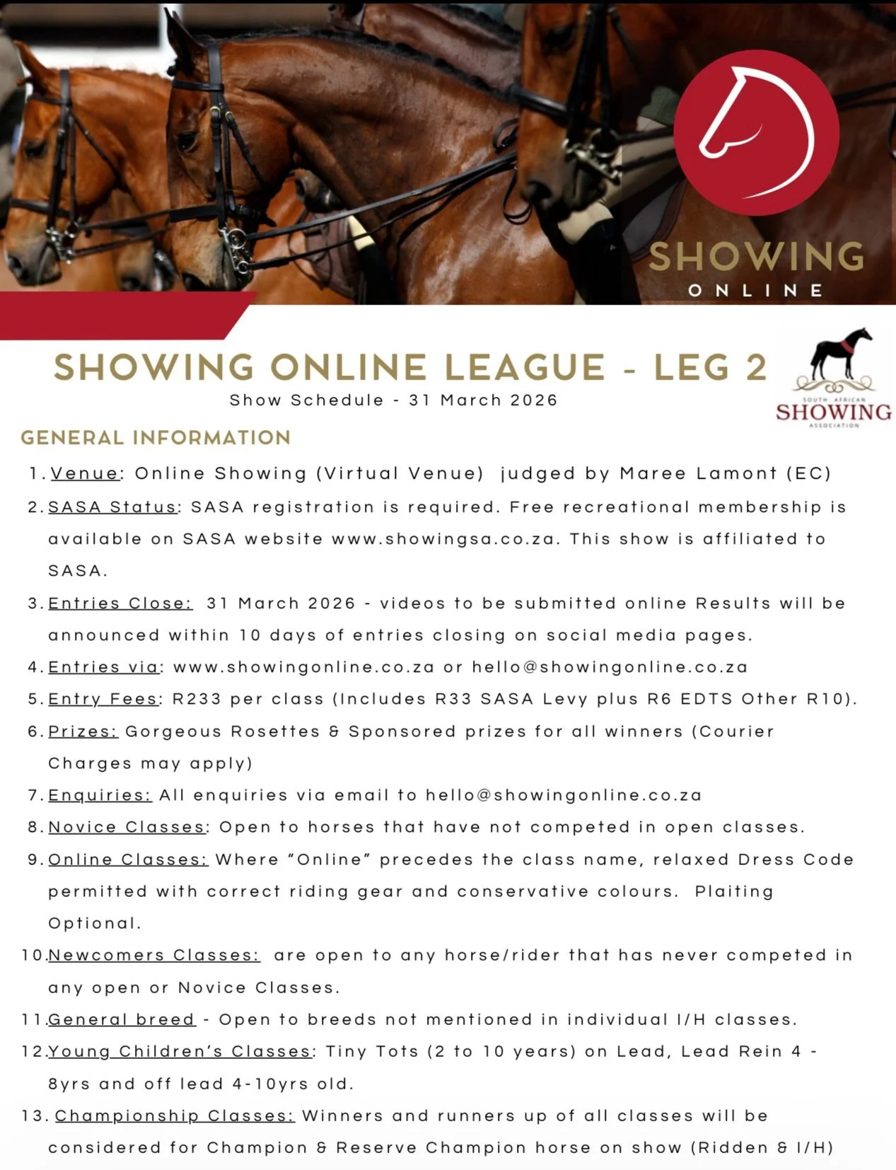 Entries are now open for Showing Online League &ndash; Leg 2 🐴
Submit your videos by 31 March 2026.
A wide range of classes available for all riders and horses.