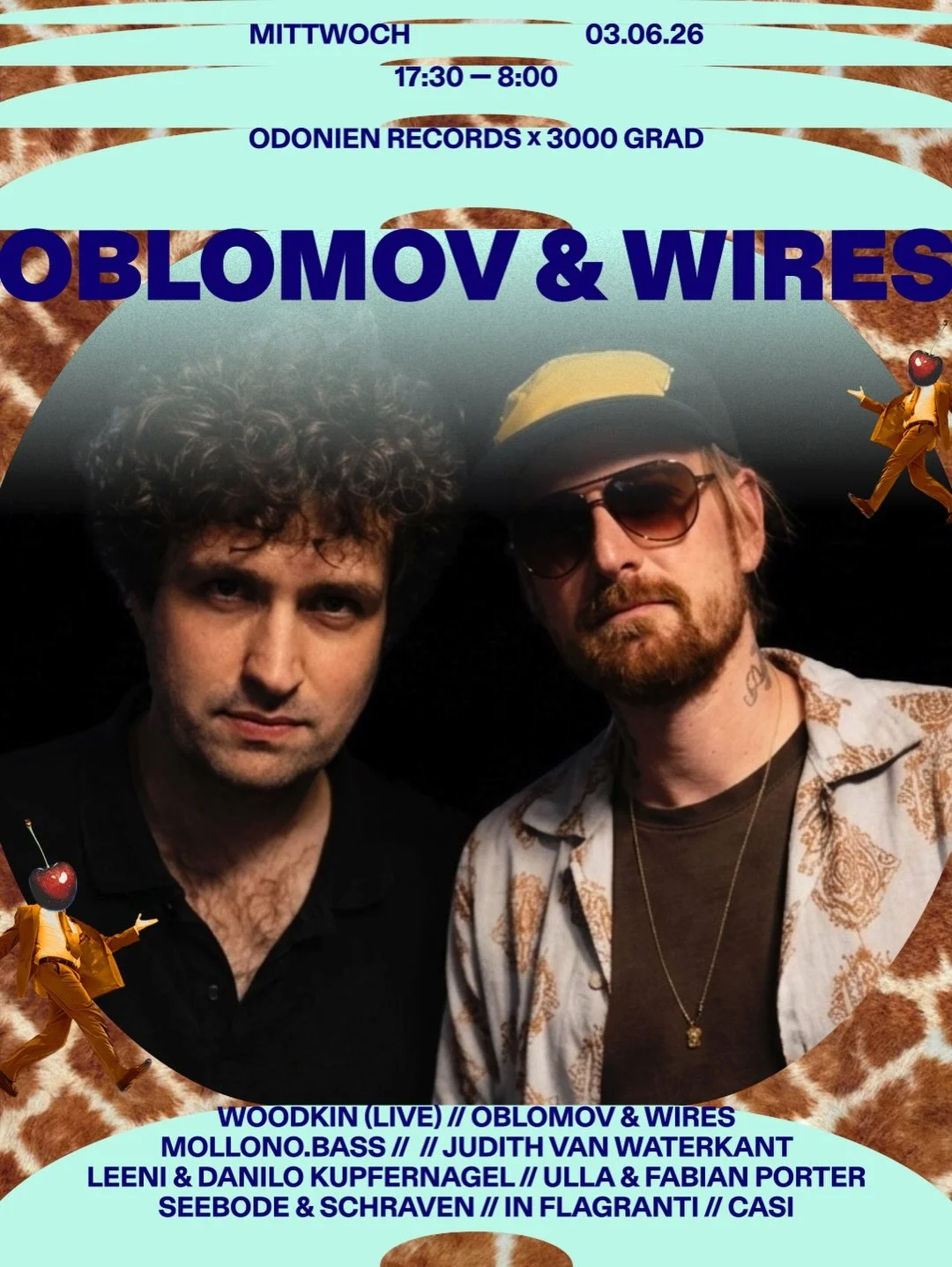 ★ ODONIEN RECORDS x 3000 Grad Festival ★
Mi. 03.06. | 17:30 - 08:00
w/ Progressive House, House, Bounce, Melodic, Midtempo &amp; Slowrave

Odonien Records pr&auml;sentiert: Oblomov &amp; Wires

Oblomov (Berlin) und Wires (K&ouml;ln) kommen zusammen f
