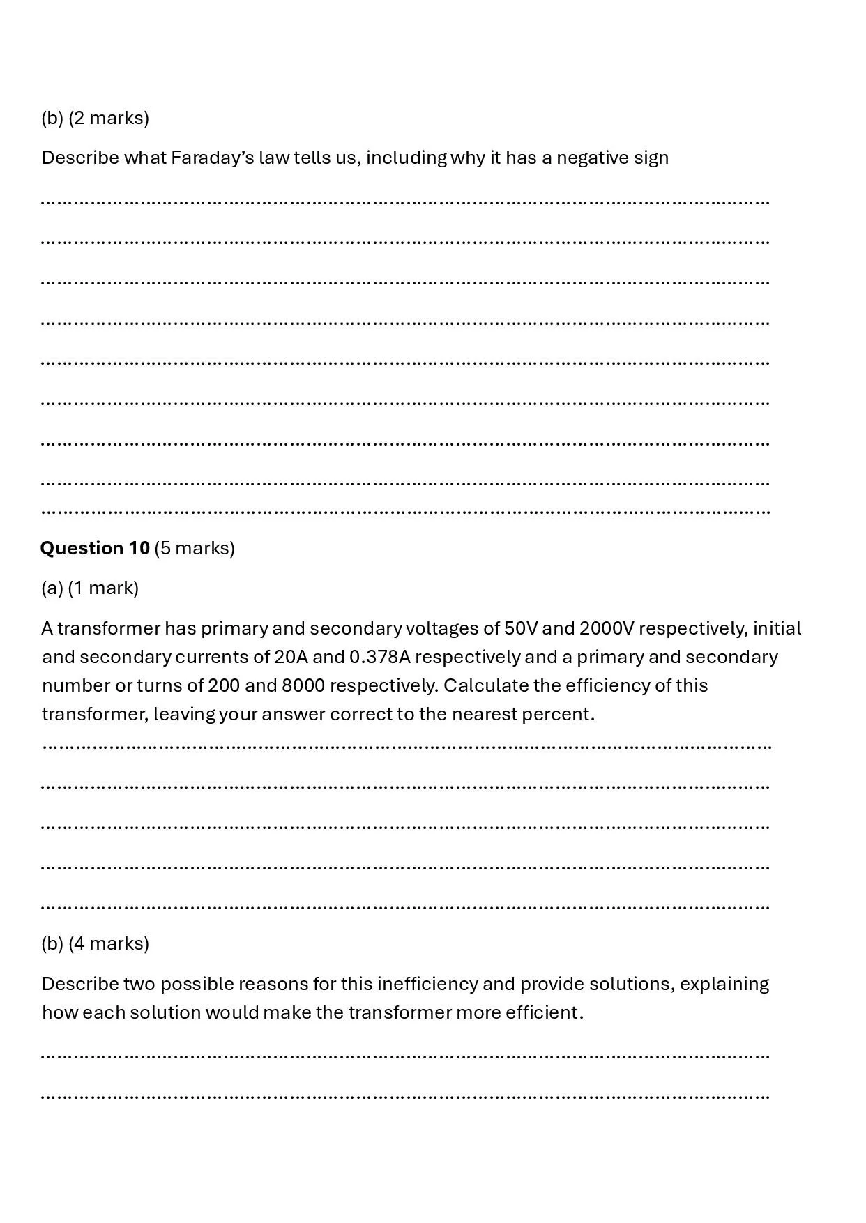 A screenshot of a homework or exam question sheet with questions related to Faraday's Law and transformer efficiency, with space provided for answers.
