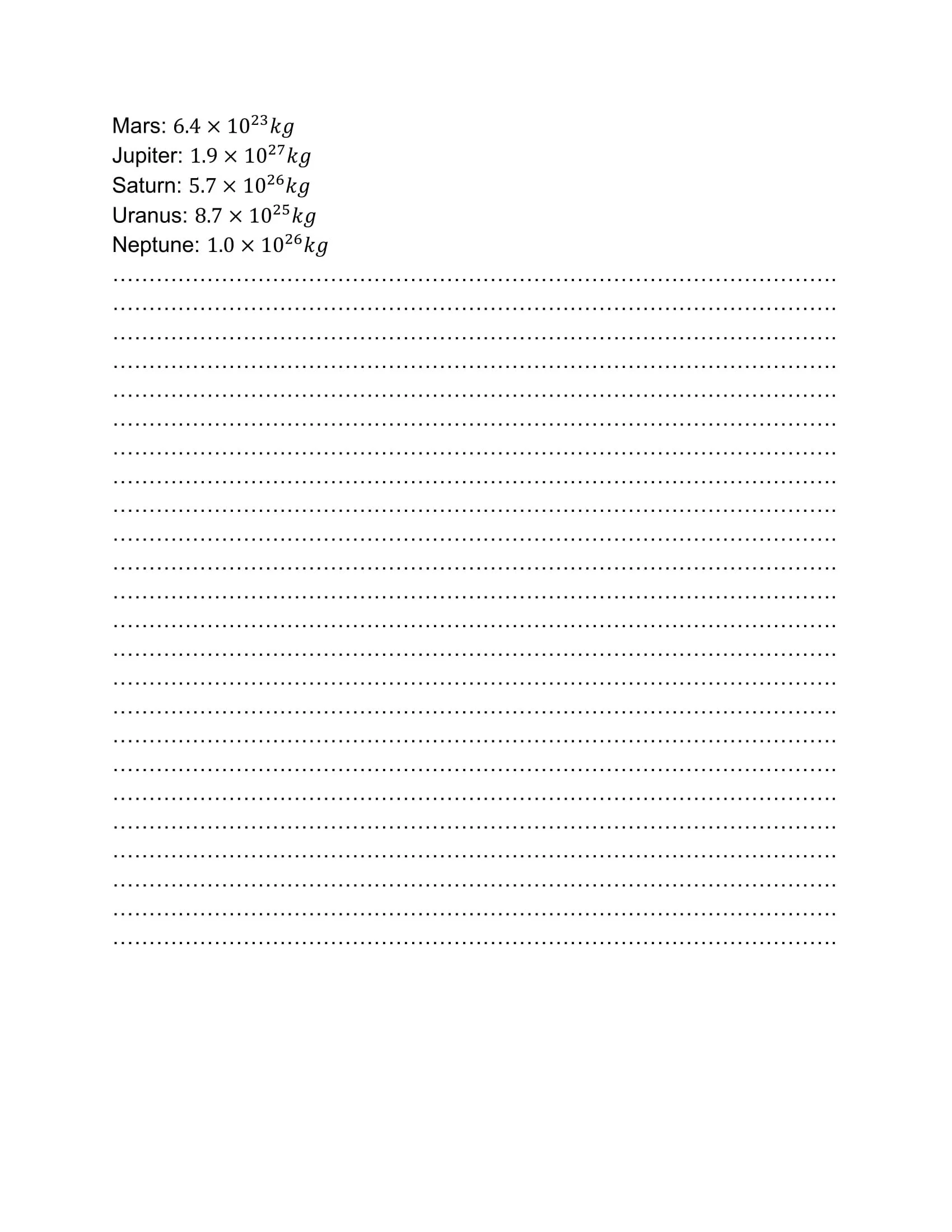 Chart listing the masses of planets: Mars, Jupiter, Saturn, Uranus, and Neptune, with their respective values in kilograms.