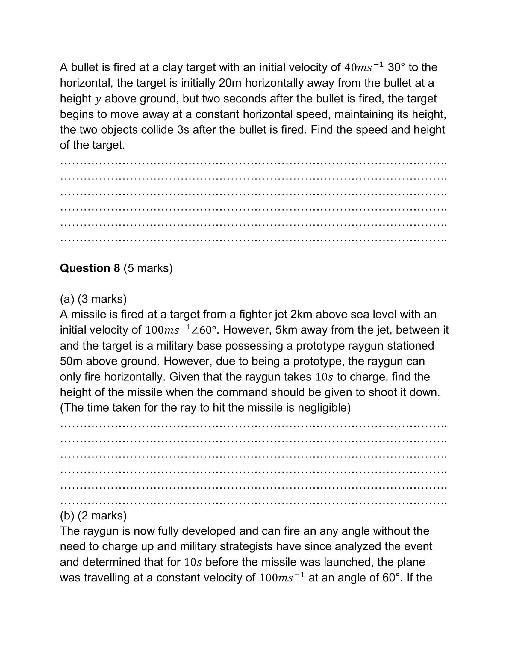 A physics problem involving shooting a projectile at a clay target, with questions about the target's speed and height after being hit.