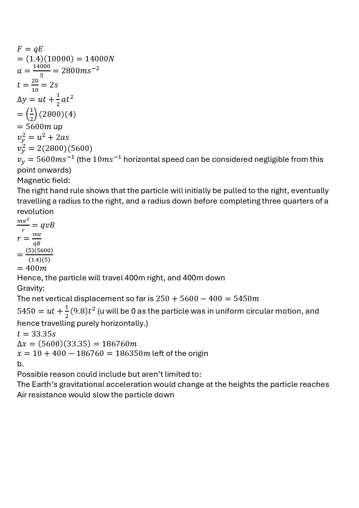 Page of handwritten physics notes containing equations, calculations, and explanations about forces, acceleration, magnetic fields, gravity, and displacement.