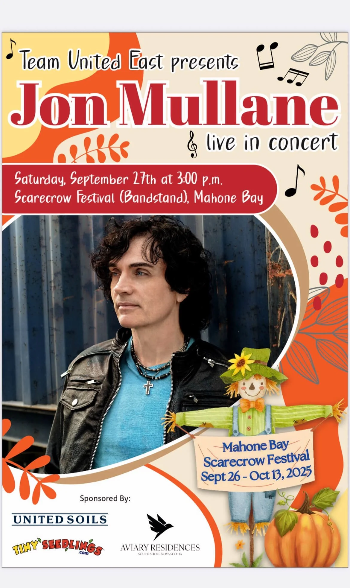Event poster for a concert featuring Jon Mullane, scheduled for Saturday, September 27th at 3:00 p.m. at the Scarecrow Festival in Mahone Bay. The poster includes a photo of Jon Mullane, surrounded by decorative fall-themed graphics, with event details and sponsors.