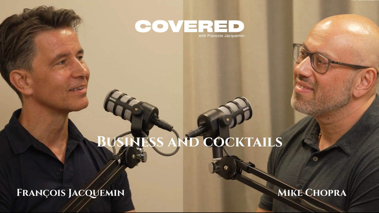 EP 11 - Business and cocktails with Mike Chopra