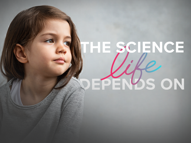 "The Science Life Depends On" National Campaign