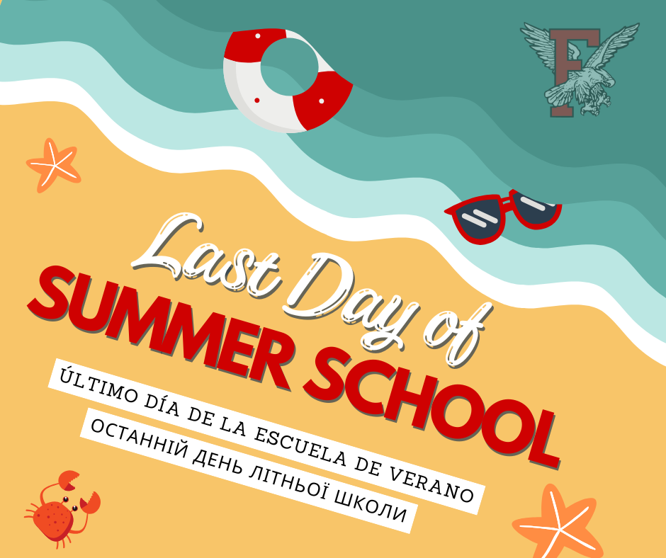Last Day of Summer School: SESSION B