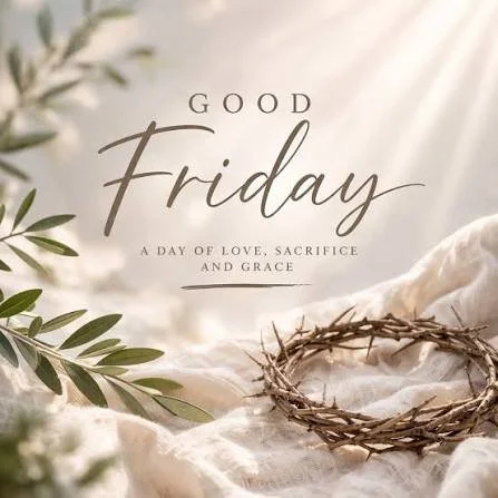 SCHOOLS CLOSED: Good Friday
