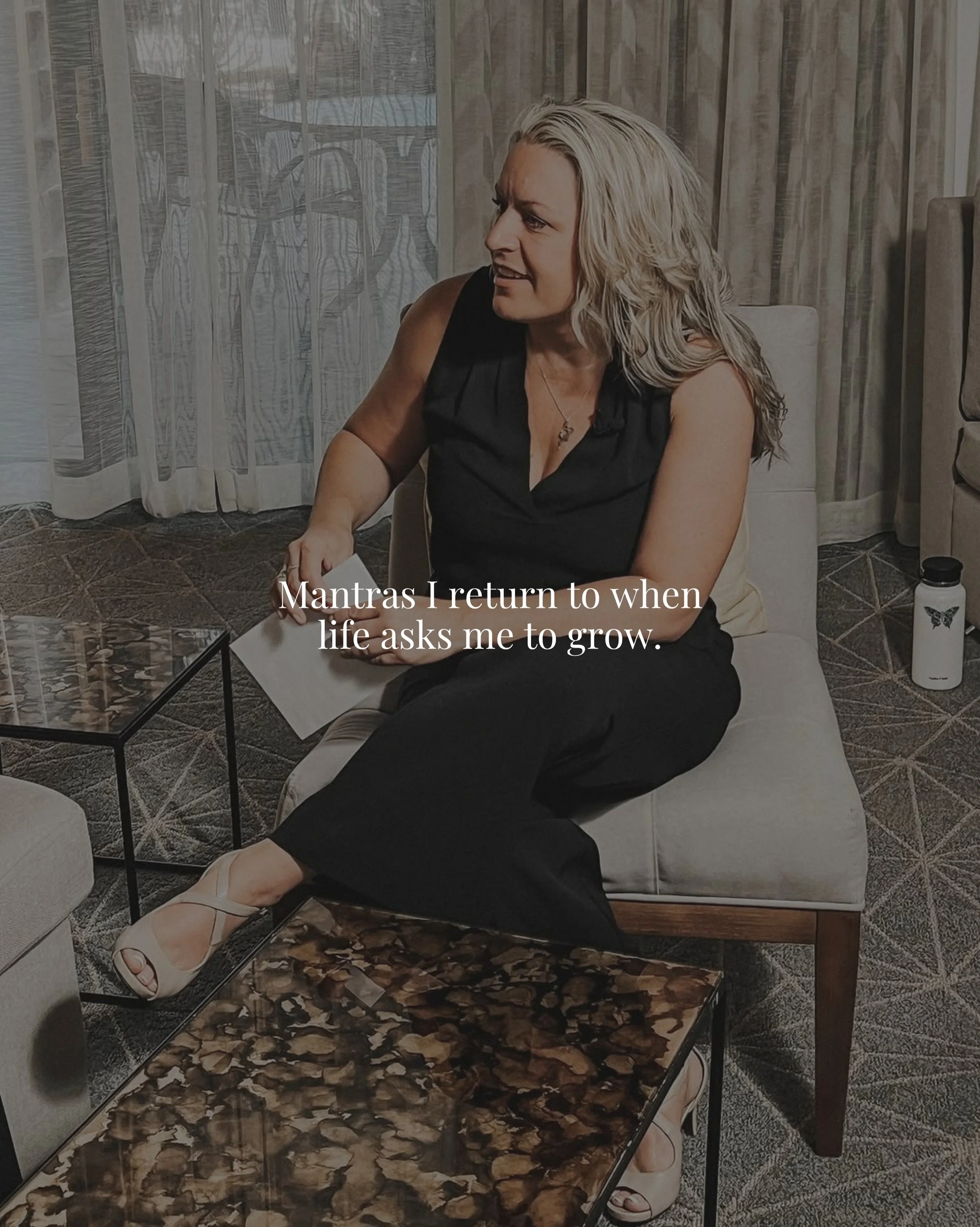 The words we repeat to ourselves matter.

Over the years, I&rsquo;ve learned that mantras aren&rsquo;t just positive sayings. They&rsquo;re anchors. They help us stay grounded when life feels uncertain, remind us who we are when self doubt creeps in,