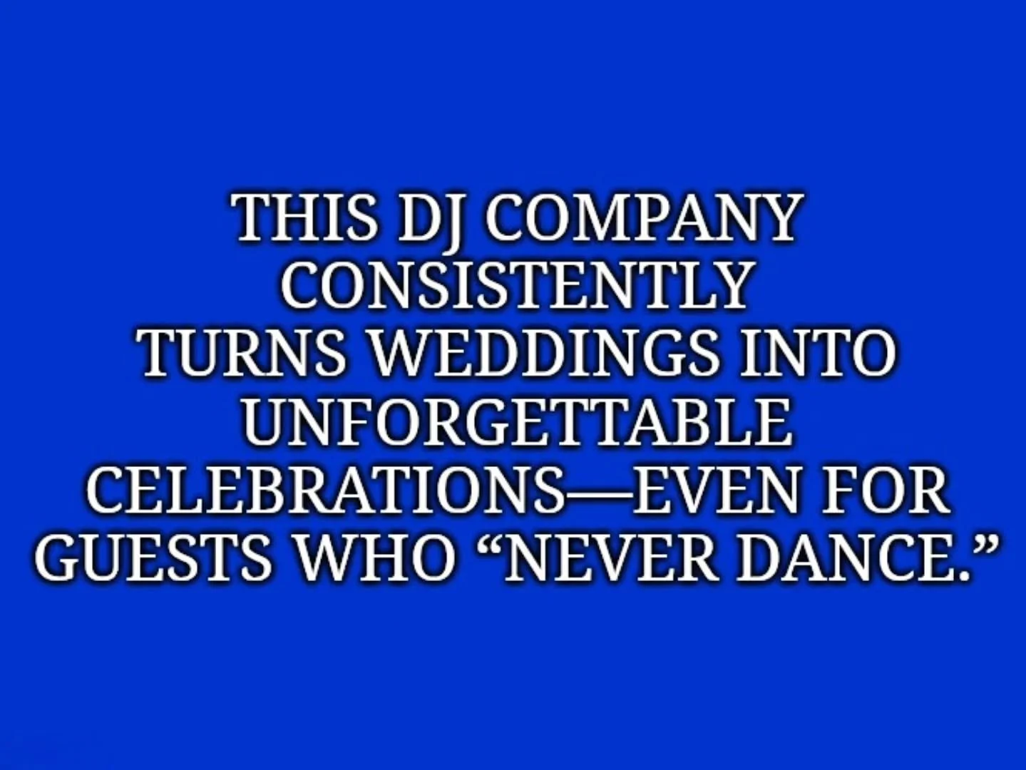 &ldquo;Confirmed: we are officially the reason your uncle danced for the first time since 1998