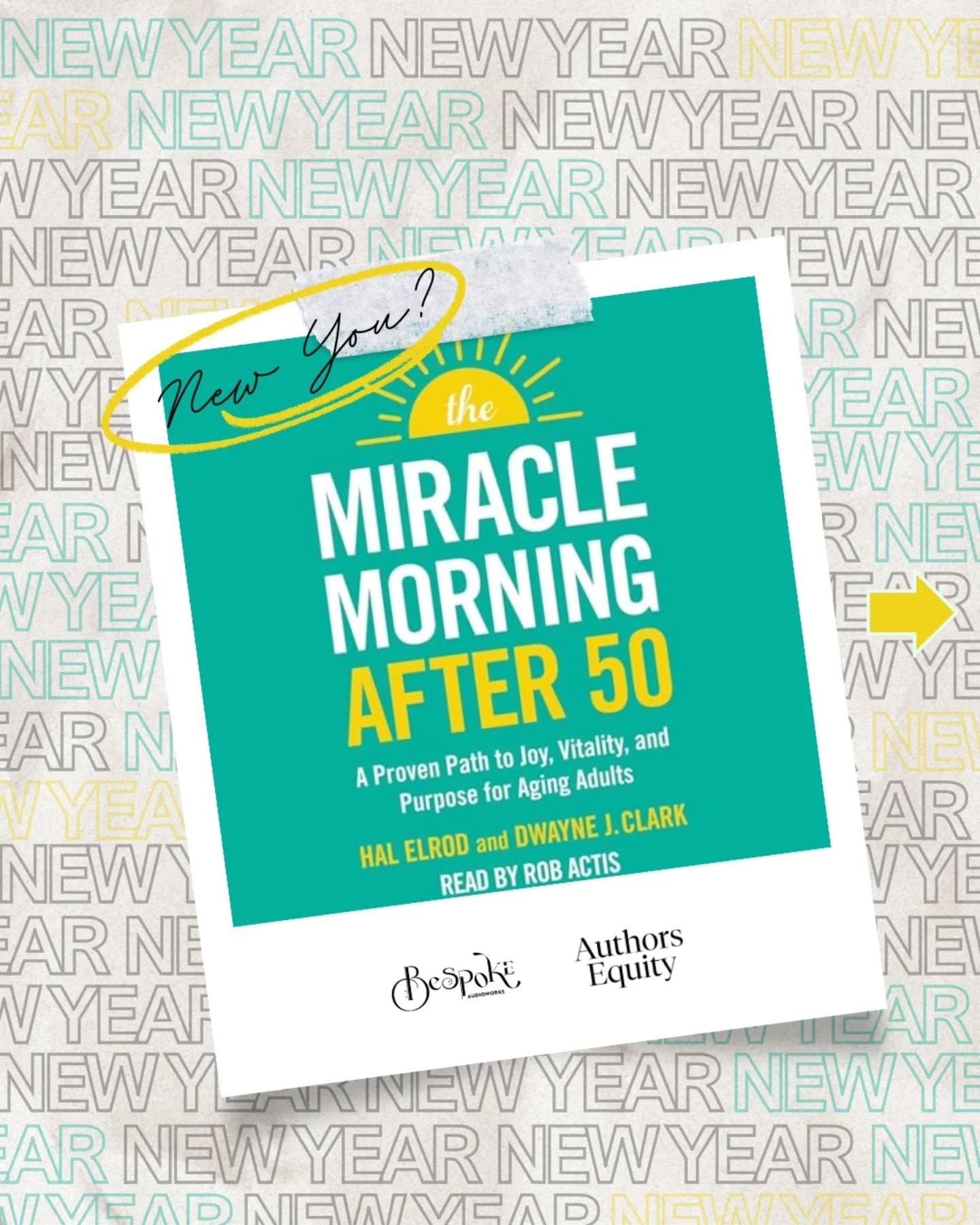 New Year, New You?

Do you set resolutions or goals for the New Year? We have the perfect audiobook for listeners over the age of 50. 

Miracle Morning After 50 by @hal_elrod and @dwaynejclark 
Narrated by @robactis 
Published by @authorsequity

The 