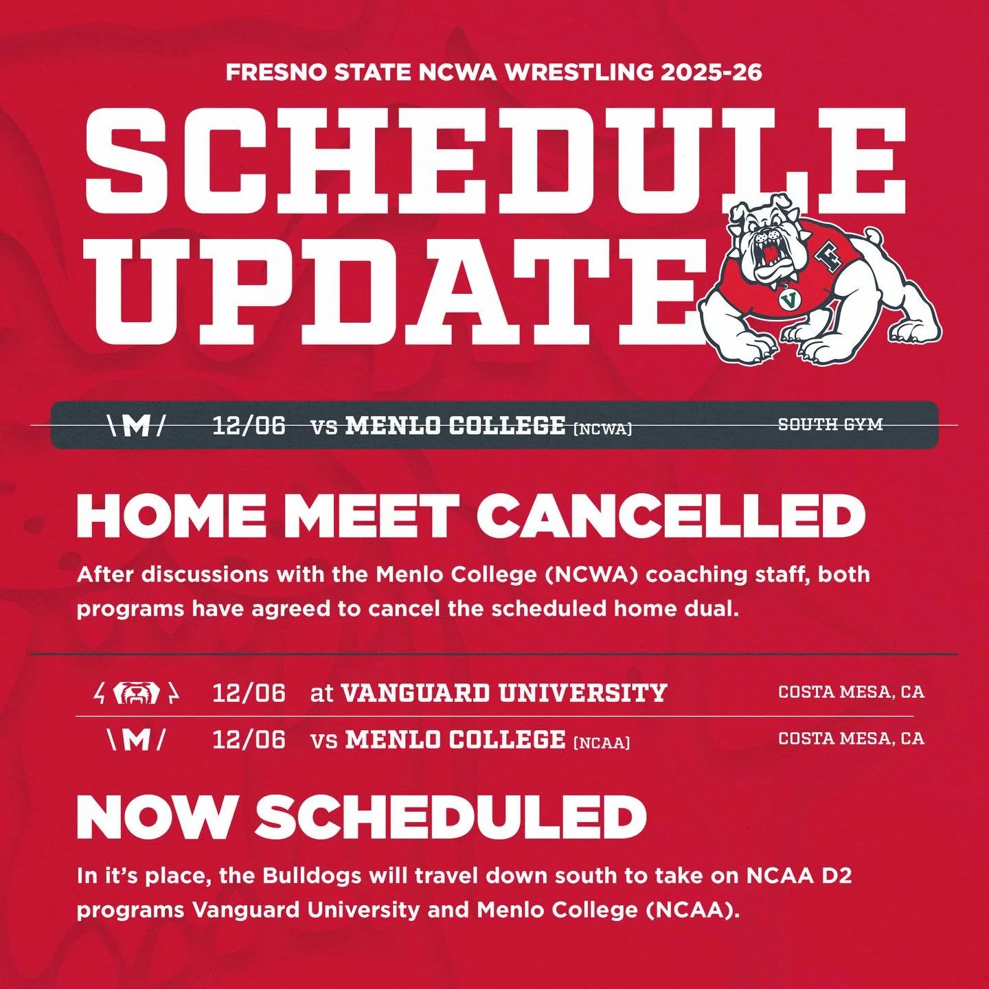🚨Schedule Update🚨

The Bulldogs now take on California NCAA D2 programs Vanguard University and Menlo College down south in Costa Mesa this weekend!