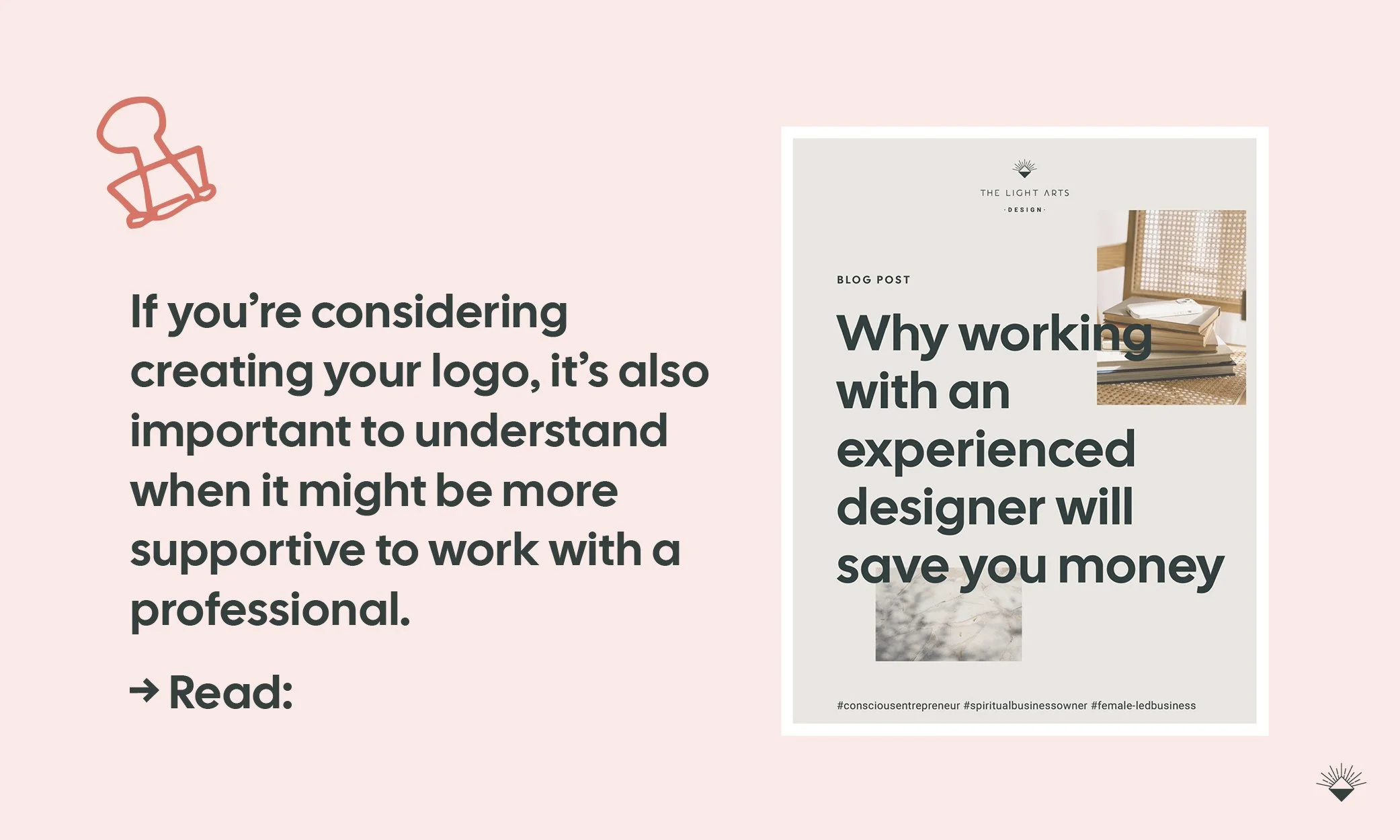 conscious entrepreneur and spiritual business owner, why working with an experienced designer will save you money